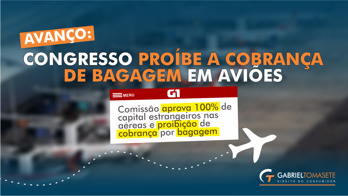 AVANÇO: Congresso proíbe a cobrança de bagagem por companhias aéreas